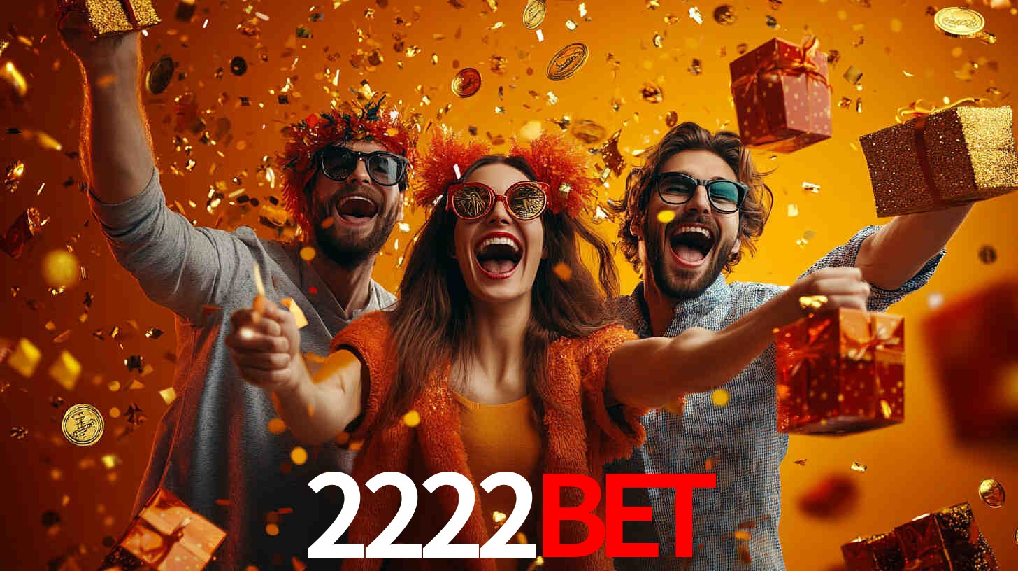 2222Bet - Cassino da Sorte Real - 2222Bet App